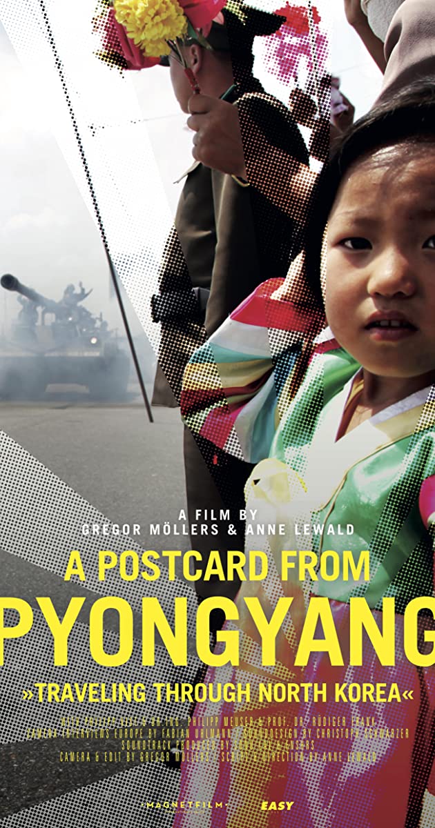 دانلود فیلم A Postcard from Pyongyang - Traveling through Northkorea