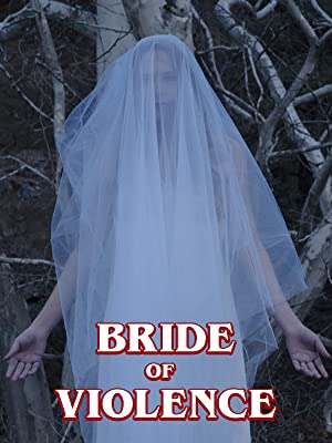 دانلود فیلم Bride of Violence