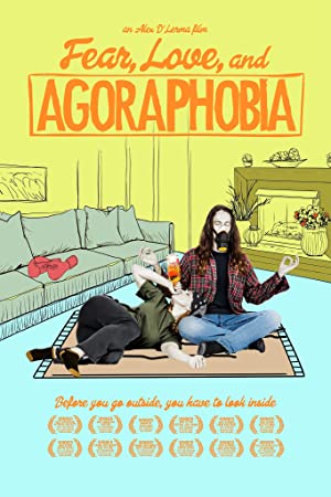 دانلود فیلم Fear, Love, and Agoraphobia