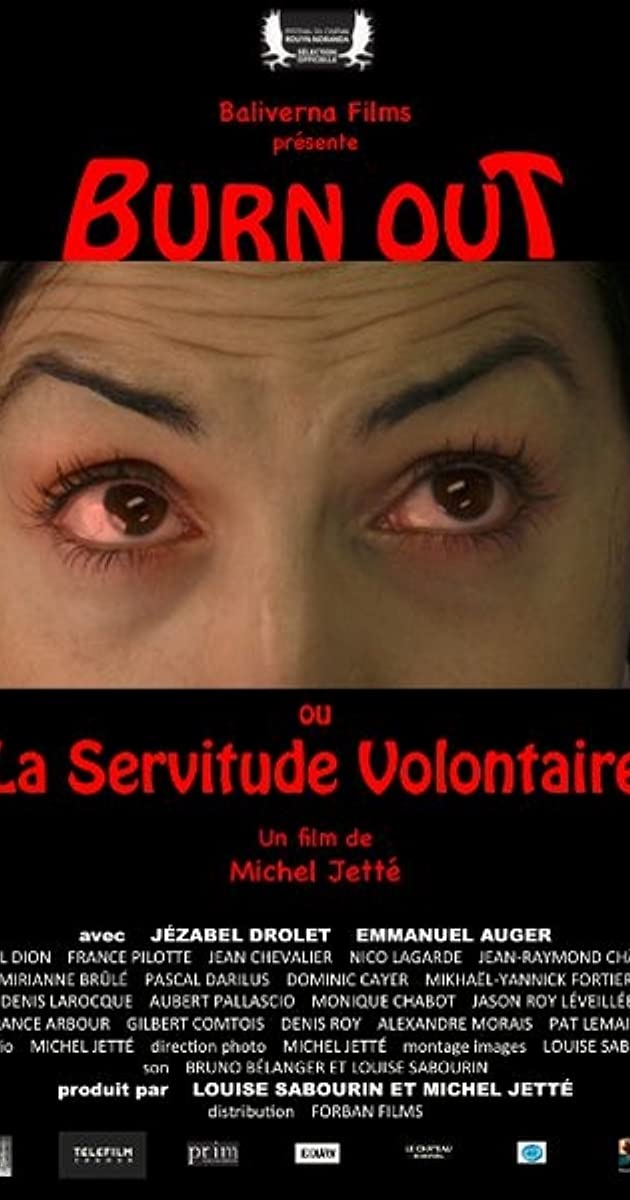 دانلود فیلم Burn Out or The Voluntary Servitude