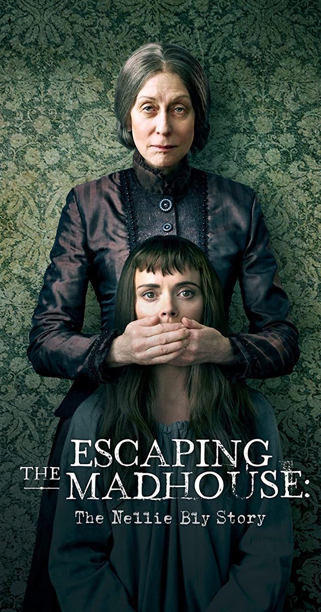 دانلود فیلم Escaping the Madhouse: The Nellie Bly Story