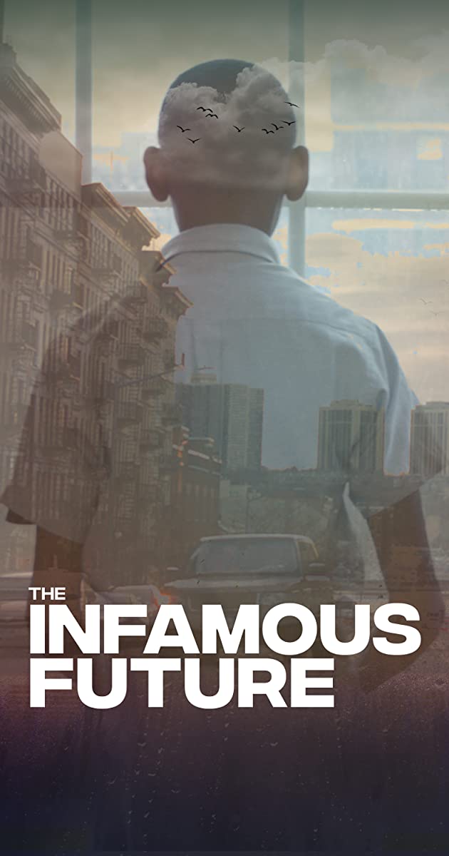 دانلود فیلم The Infamous Future