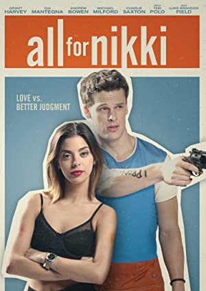 دانلود فیلم All for Nikki